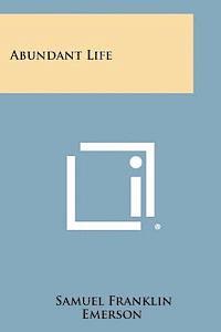 Abundant Life 1