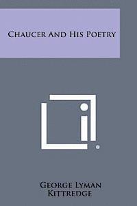 bokomslag Chaucer and His Poetry