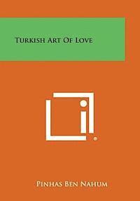 Turkish Art of Love 1