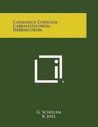 bokomslag Catalogus Codicum Cabbalisticorum Hebraicorum