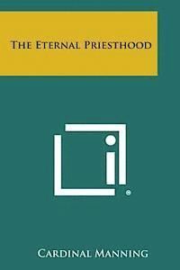 The Eternal Priesthood 1