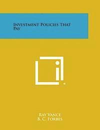bokomslag Investment Policies That Pay