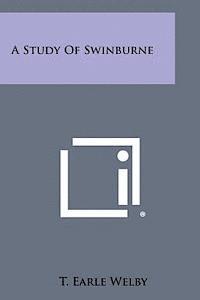 bokomslag A Study of Swinburne