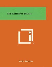 bokomslag The Illiterate Digest