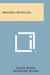 Lesley Kuhn, Salvatore Russo - Modern Hypnosis, Häftad