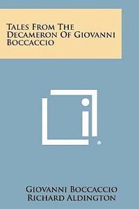 bokomslag Tales from the Decameron of Giovanni Boccaccio