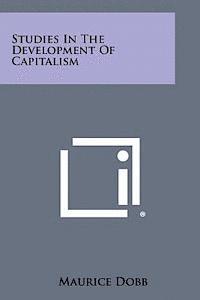 bokomslag Studies in the Development of Capitalism