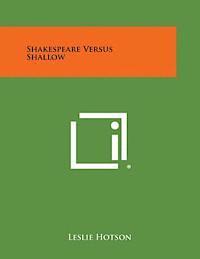 bokomslag Shakespeare Versus Shallow