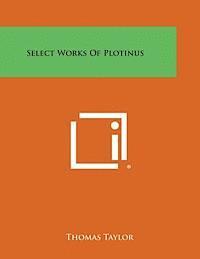 bokomslag Select Works of Plotinus