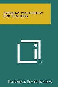 Everyday Psychology for Teachers 1