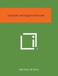 Genuine Antique Furniture 1