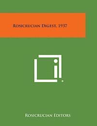 Rosicrucian Digest, 1937