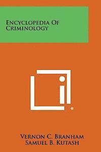 bokomslag Encyclopedia of Criminology
