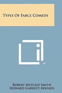bokomslag Types of Farce Comedy