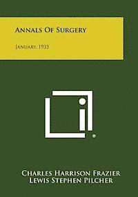bokomslag Annals of Surgery: January, 1935