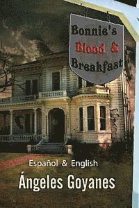 bokomslag Bonnie's Blood & Breakfast: Bilingual - Bilingüe English / Español