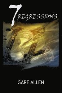 bokomslag 7 Regressions - Book Two in The 7 Novellas Series