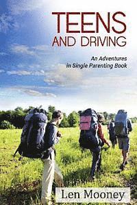 bokomslag Teens & Driving: An Adventures in Single Parenting Book