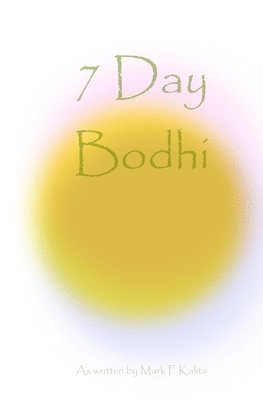 7 Day Bodhi 1