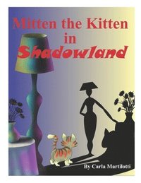 bokomslag Mitten the Kitten in Shadowland