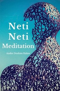 bokomslag Neti-Neti Meditation