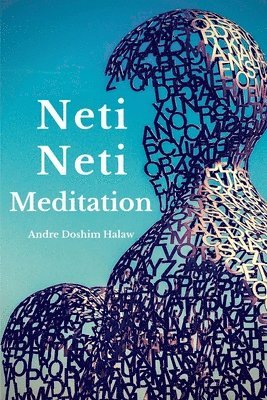 Neti-Neti Meditation 1