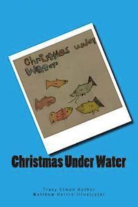 Christmas Under Water 1