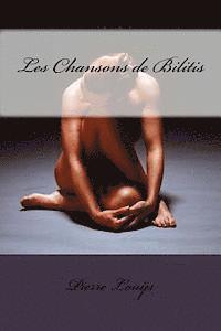 bokomslag Les Chansons de Bilitis