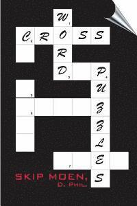 bokomslag Cross Word Puzzles: A Brief Examination of the Meaning of the Cross from a Hebraic Perspective