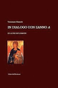 In dialogo con l'anno A ed altre riflessioni 1