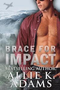 Brace For Impact 1