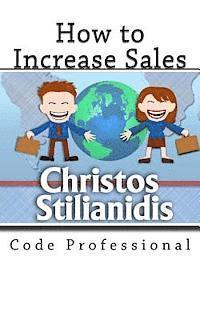 bokomslag How to Increase Sales: Code Professional