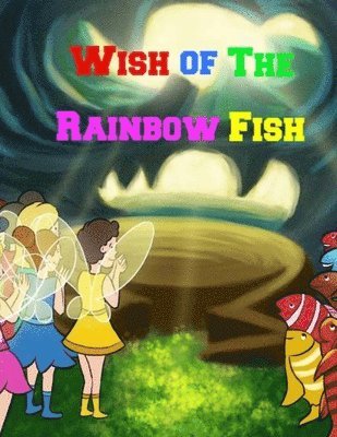 Pat Hatt - Wish of The Rainbow Fish, Häftad