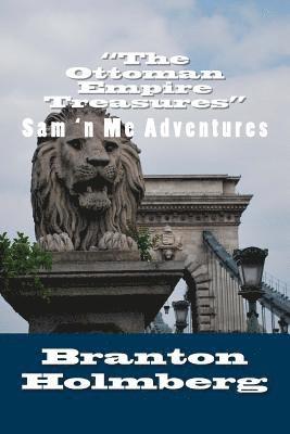 bokomslag #14 "The Ottoman Empire Treasures": Sam 'n Me (TM) adventure books