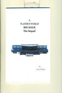 Big Mack: The Sequel 1