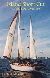 Island Short Cut: A Salty Dog Adventure