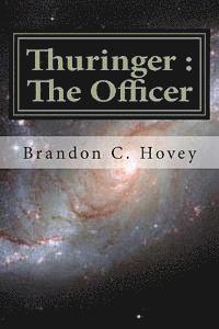bokomslag Thuringer: The Officer: Volume I