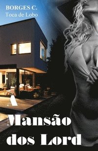 bokomslag A Mansão dos Lord