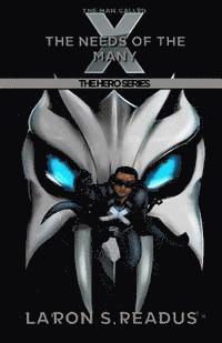 bokomslag The Man Called X: The Needs of the Many