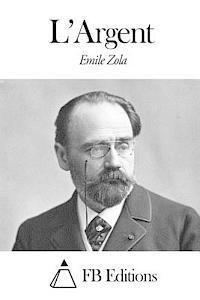 Emile Zola, Fb Editions - L'Argent, Häftad