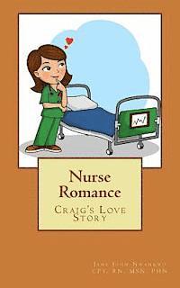 bokomslag Nurse Romance: Craig's Love Story