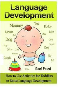 bokomslag How to Use Activities for Toddlers to Boost Language Development: Toddler Development