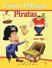 bokomslag Cómo Dibujar - Piratas: Cómo Dibujar Comics