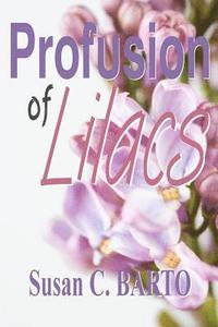 bokomslag Profusion of Lilacs