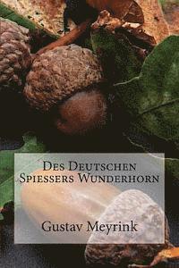 Des Deutschen Spießers Wunderhorn 1