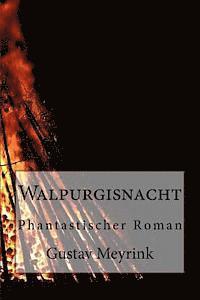 bokomslag Walpurgisnacht: Phantastischer Roman