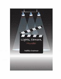 Emily Bastholm, Ken Bastholm - Lights, Camera, Murder, Häftad