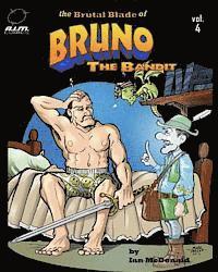 bokomslag The Brutal Blade of Bruno the Bandit