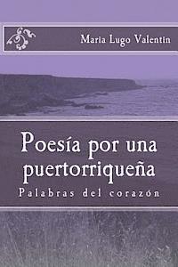 bokomslag Poesia por una puertorriquena: Poesia/ Poetry