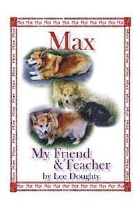 bokomslag Max, My Friend and Teacher: My Friend and Teacher